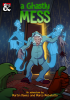 A Ghastly Mess