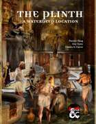 The Plinth: A Waterdeep Location