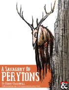 A Savagery Of Perytons