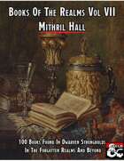 Books Of The Realms Volume VII Mithril Hall