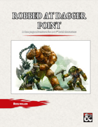 Robbed at Daggerpoint: A One Page Adventure