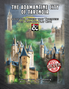 The Adamantine City of Tarondir