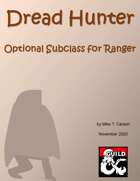 Dread Hunter - Optional Subclass for Ranger