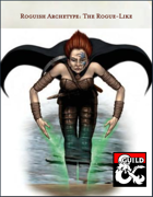 The Rogue-Like