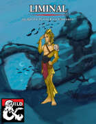 Liminal 5E Player Race