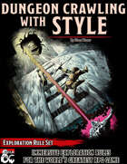 Dungeon Crawling with Style