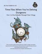 DC-PoA-HARM-01-02 Time Flies When You’re Delving Dungeons
