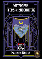Waterdeep: Items & Encounters (Fantasy Grounds)