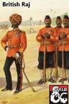 British Raj: A Masque of the Red Death Guide to British India