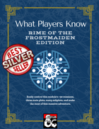 What Players Know Rime of the Frostmaiden Edition