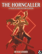 Musical Subclasses: Horncaller Fighter