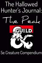 The Hallowed Hunter's Journal: The Peak