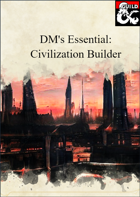 DM's Essentials: Civilization Builder