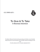 CCC-DWB-GAT-1 To Give and to Take
