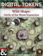 Digital Tokens: Wild Shape, Circle of the Moon Expansion