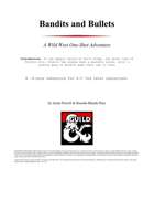 Bandits and Bullets