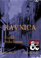 Ravnica Guild Subclasses