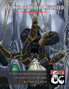 Council of Spiders Revisited