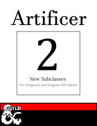 2 New Artificer Subclasses: Potioner & Defender