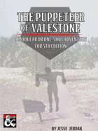 The Puppeteer of Valestone