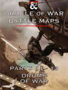 Oracle of War Battle Maps - The Complete Drums of War