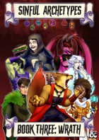 Sinful Archetypes: Book 3 - Wrath