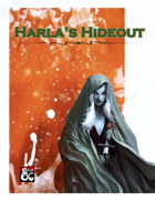 Harla's Hideout