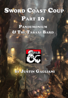 Pandemonium & The Tabaxi Bard