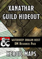 Waterdeep Dragon Heist: Xanathar Guild Hideout DM Resources Pack