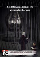Sirdatcs, children of the demon lord of war