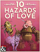 10 Hazards of Love