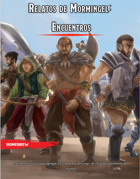 Relatos de Mormingel: Encuentros
