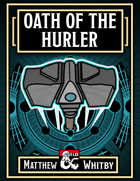 Oath of the Hurler