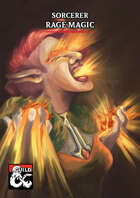 Rage Magic for Sorcerers
