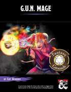 GUN Mage A Sorcerous Origin (Fantasy Grounds)