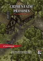 Crime's False Promises - A one-shot adventure of a forest village