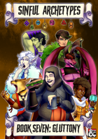 Sinful Archetypes: Book 7 - Gluttony