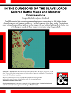 A4: In the Dungeons of the Slave Lords - Colored Battle Maps and 5E Conversion