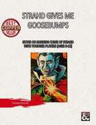 Strahd Gives Me Goosebumps