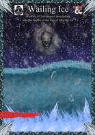 Wailing Ice: Trouble and Turmoil in Termalaine