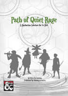 Path of Quiet Rage- 5e Barbarian Subclass