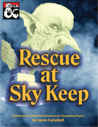 Rescue at Sky Keep