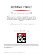 Koboldzie wzgórze, przygoda dla nowych graczy oraz mistrzów podziemi