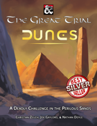 The Great Trial: Dunes