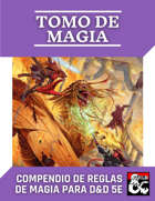 Tomo de Magia de PiedraBruja - Recopilación didáctica de las Reglas de Magia para D&D en Español