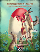 Easter Eggs from the Feywild