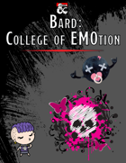 College of EMOtion (Bard Subclass)
