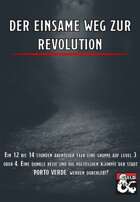 Der einsame Weg zur Revolution