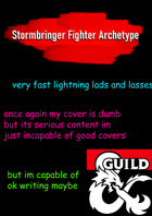 Stormbringer Fighter Martial Archetype