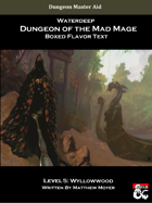 DotMM: Boxed Flavor Text and Combat Tracker - Level 5: Wyllowwood (Waterdeep: Dungeon of the Mad Mage)